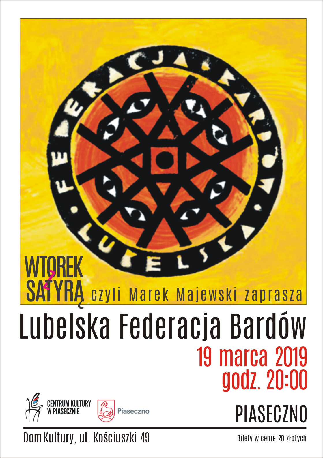 Lubelska Federacja Bardów - Wtorek z satyrą w Piasecznie