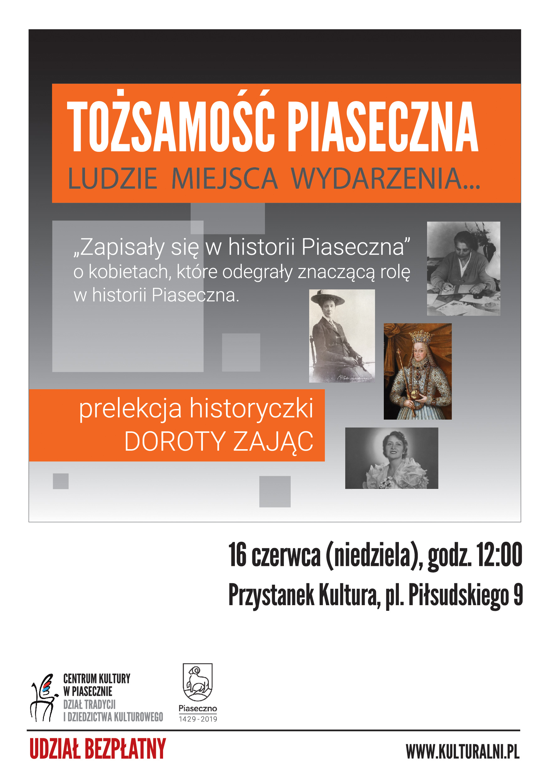 Tożsamość Piaseczna - Zapisały się w historii Piaseczna 